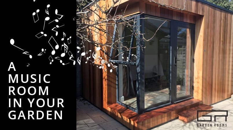 Music Room in Your Garden - Garden Rooms Dublin