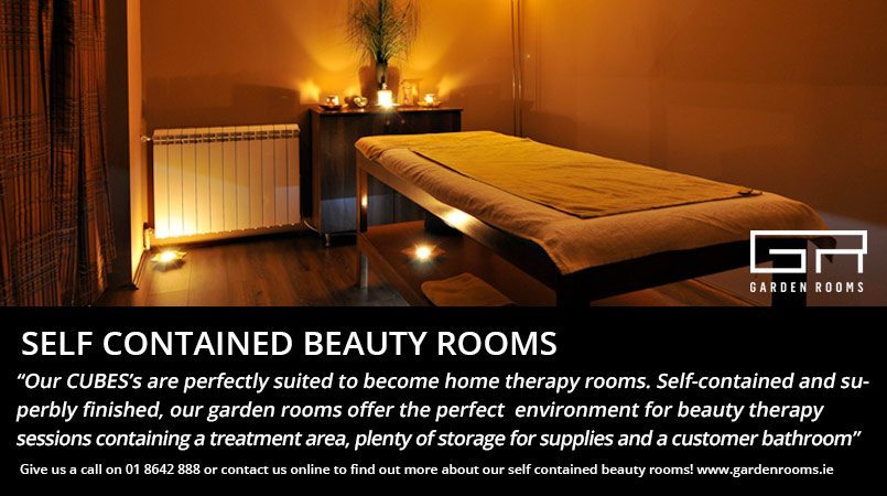 Beauty Rooms in the Garden - Garden Rooms Dublin