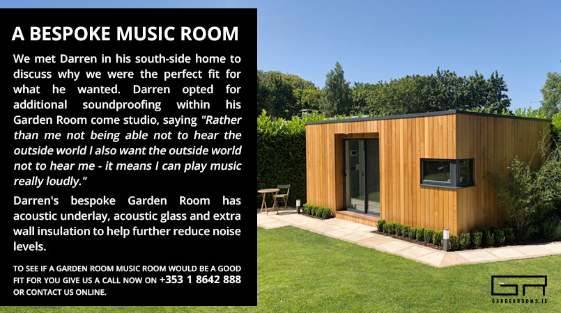 Bespoke Music Room - Garden Rooms Ireland