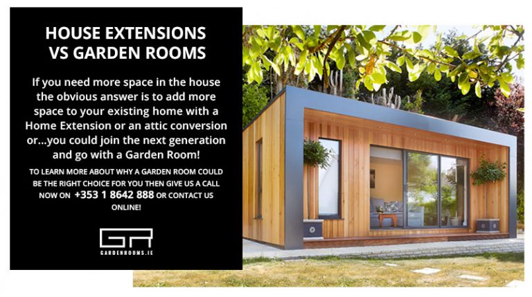 Garden Rooms vs Building a House Extension | Garden Rooms Ireland