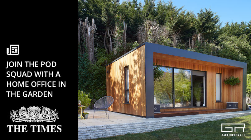 Home Office in the Garden - Garden Rooms Ireland - The Times